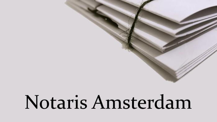 Notaris in Amsterdam
